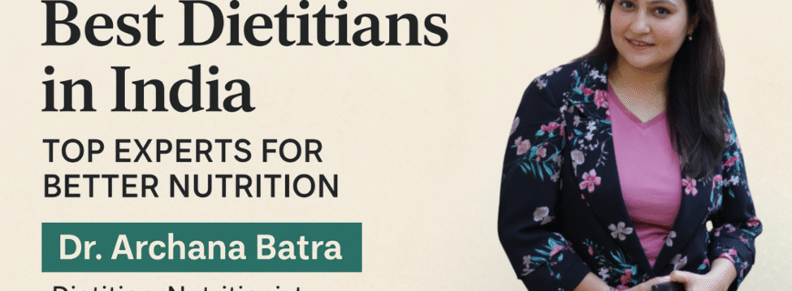 Best Dietitians in Gurgaon